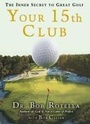 Cover: Your 15th Club - Free Press