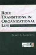 Cover: Role Transitions in Organizational Life - Routledge