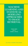 Cover: Machine Learning and Statistical Modeling Approaches to Image Retrieval - Springer