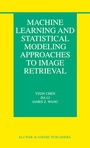 Cover: Machine Learning and Statistical Modeling Approaches to Image Retrieval - Springer