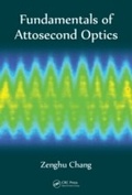 Cover: Fundamentals of Attosecond Optics - CRC Press