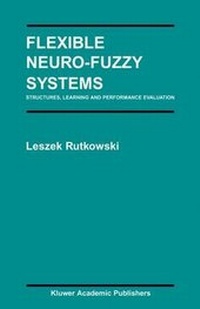 Enlarge image Cover: Flexible Neuro-Fuzzy Systems - Springer