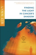 Bild: Finding The Light In Cancer's Shadow - Tyndale House Publishers