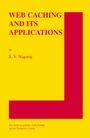Cover: Web Caching and Its Applications - Springer