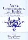 Cover: Aging, Communication, and Health - Routledge