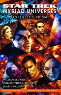 Cover: Star Trek: Myriad Universes: Infinity's Prism - Star Trek