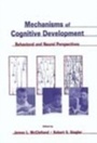 Cover: Mechanisms of Cognitive Development - Psychology Press