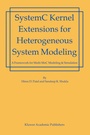 Cover: SystemC Kernel Extensions for Heterogeneous System Modeling - Springer