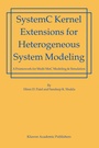 Cover: SystemC Kernel Extensions for Heterogeneous System Modeling - Springer
