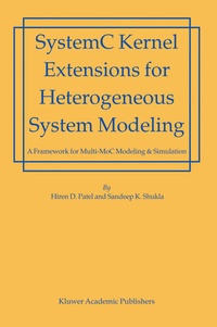 Enlarge image Cover: SystemC Kernel Extensions for Heterogeneous System Modeling - Springer