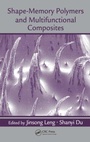 Cover: Shape-Memory Polymers and Multifunctional Composites - CRC Press