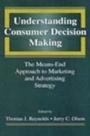Cover: Understanding Consumer Decision Making - Psychology Press