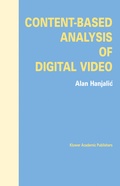 Cover: Content-Based Analysis of Digital Video - Springer