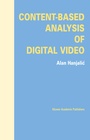 Cover: Content-Based Analysis of Digital Video - Springer
