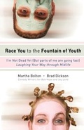 Cover: Race You to the Fountain of Youth - Howard Books