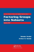 Cover: Factoring Groups into Subsets - Chapman & Hall/CRC
