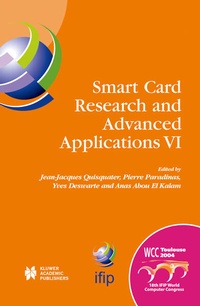 Enlarge image Cover: Smart Card Research and Advanced Applications VI - Springer