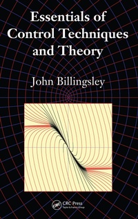 Bild vergrößern Bild: Essentials of Control Techniques and Theory - CRC Press