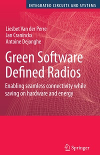 Enlarge image Cover: Green Software Defined Radios - Springer