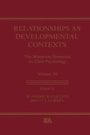 Cover: Relationships as Developmental Contexts - Psychology Press