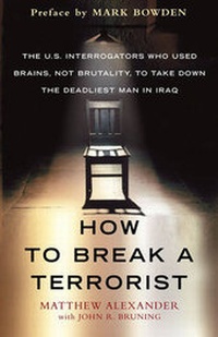 Enlarge image Cover: How to Break a Terrorist - The Free Press
