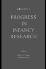 Cover: Progress in infancy Research - Psychology Press