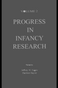 Enlarge image Cover: Progress in infancy Research - Psychology Press