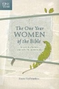 Cover: One Year Women Of The Bible, The - Tyndale House Publishers