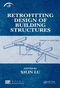 Enlarge image Cover: Retrofitting Design of Building Structures - CRC Press