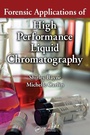 Cover: Forensic Applications of High Performance Liquid Chromatography - CRC Press