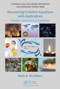 Enlarge image Cover: Discovering Evolution Equations with Applications - Chapman & Hall/CRC