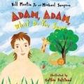 Cover: Adam, Adam What Do You See? - Tommy Nelson