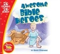 Cover: Awesome Bible Heroes - Tommy Nelson