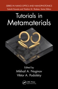 Enlarge image Cover: Tutorials in Metamaterials - CRC Press