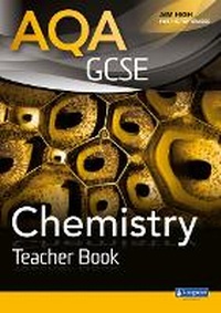 Abbildung von: AQA GCSE Chemistry Teacher Book - Longman