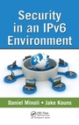 Cover: Security in an IPv6 Environment - Auerbach