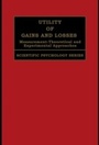 Cover: Utility of Gains and Losses - Psychology Press