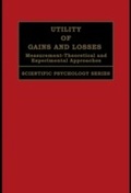 Cover: Utility of Gains and Losses - Psychology Press