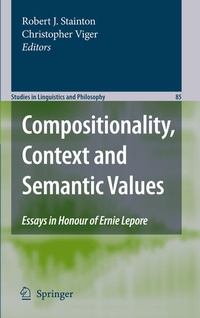Enlarge image Cover: Compositionality, Context and Semantic Values - Springer