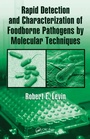 Cover: Rapid Detection and Characterization of Foodborne Pathogens by Molecular Techniques - CRC Press