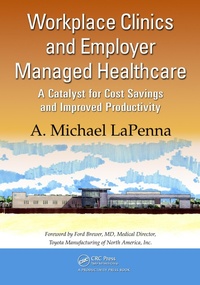 Abbildung von: Workplace Clinics and Employer Managed Healthcare - Productivity Press