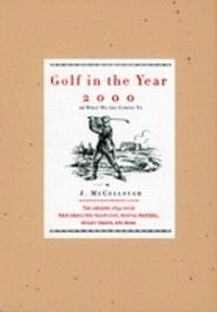 Abbildung von: Golf in the Year 2000 - Thomas Nelson