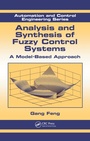 Cover: Analysis and Synthesis of Fuzzy Control Systems - CRC Press