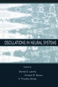 Enlarge image Cover: Oscillations in Neural Systems - Psychology Press