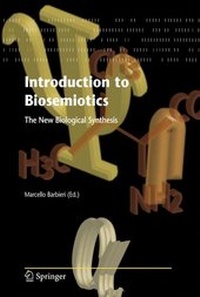 Enlarge image Cover: Introduction to Biosemiotics - Springer