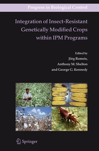 Enlarge image Cover: Integration of Insect-Resistant Genetically Modified Crops within IPM Programs - Springer