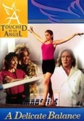 Cover: Touched By An Angel Fiction Series: Delicate Balance - Tommy Nelson