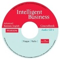 Cover: Intelligent Business Advanced Coursebook CD for Pack - Pearson Longman