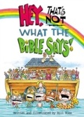 Cover: Hey! That's Not What The Bible Says! - Tommy Nelson