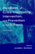 Cover: Handbook of Crisis Counseling, intervention, and Prevention in the Schools - Routledge
